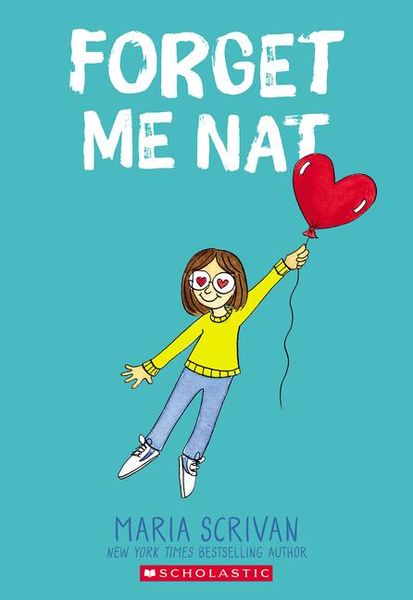 Produktbild: Forget Me Nat: A Graphic Novel (Nat Enough #2)