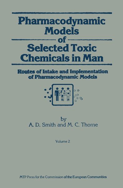 Produktbild: Pharmacodynamic Models of Selected Toxic Chemicals in Man