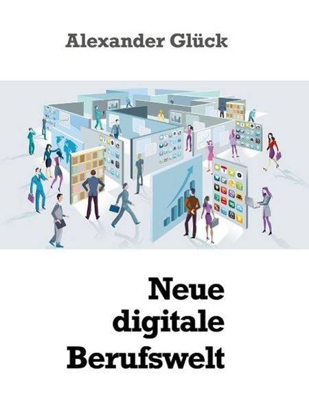 Produktbild: Neue digitale Berufswelt