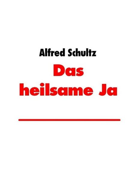 Produktbild: Das heilsame Ja