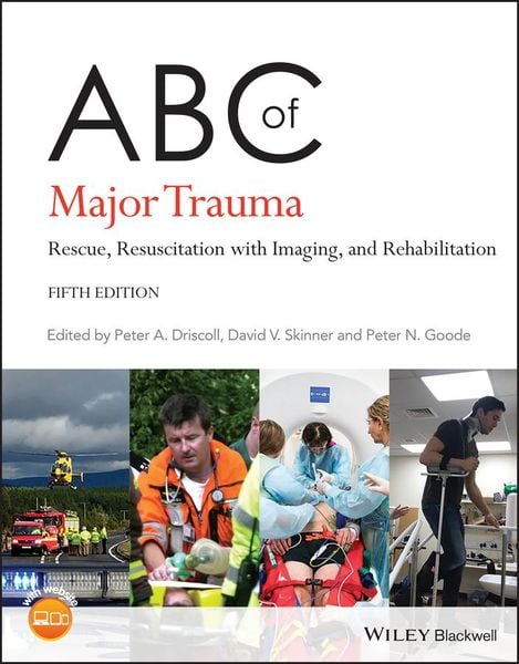 Produktbild: ABC of Major Trauma - Rescue, Resuscitation with Imaging, and Rehabilitation, 5th Edition