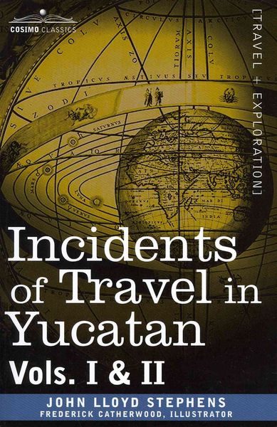 Produktbild: Incidents of Travel in Yucatan, Vols. I and II