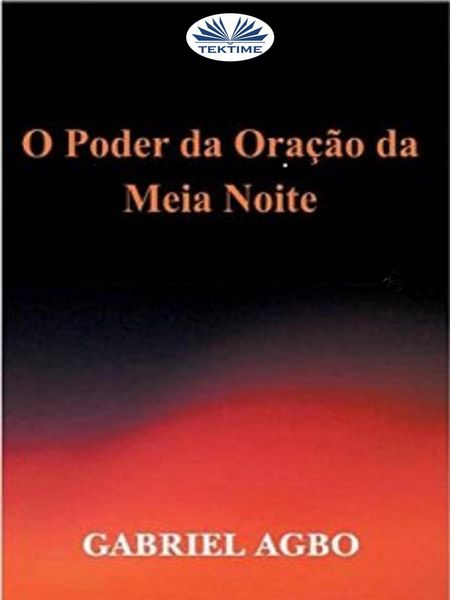 Produktbild: O Poder Da Ora&ccedil;&atilde;o Da Meia-Noite