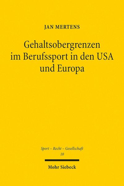 Produktbild: Gehaltsobergrenzen im Berufssport in den USA und Europa