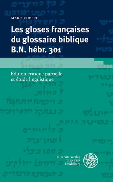 Produktbild: Les gloses fran&ccedil;aises du glossaire biblique B.N. h&eacute;br. 301
