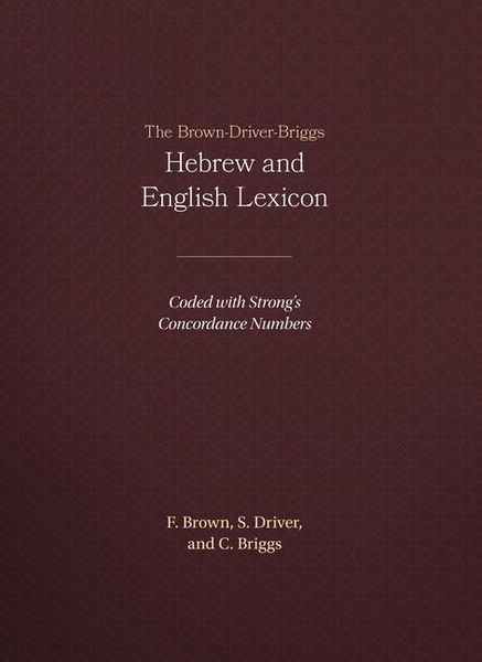 Produktbild: The Brown-Driver-Briggs Hebrew and English Lexicon