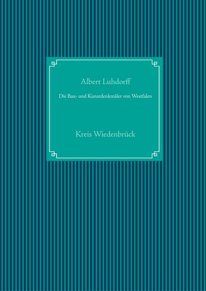 Produktbild: Die Bau- und Kunstdenkm&auml;ler von Westfalen