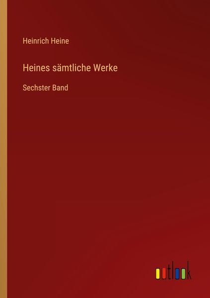 Produktbild: Heines s&auml;mtliche Werke