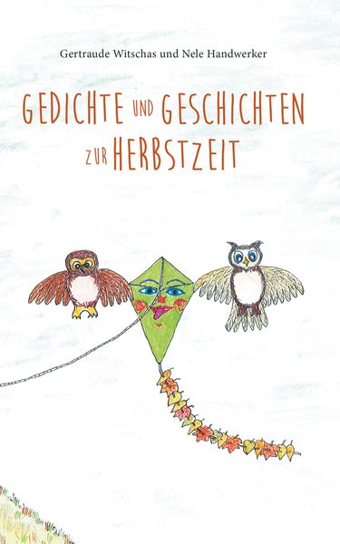 Produktbild: Gedichte und Geschichten zur Herbstzeit