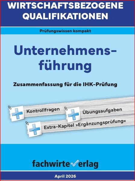 Produktbild: Wirtschaftsbezogene Qualifikationen: Unternehmensf&uuml;hrung