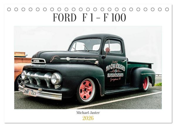 Produktbild: FORD F 1 - F 100 (Tischkalender 2026 DIN A5 quer), CALVENDO Monatskalender