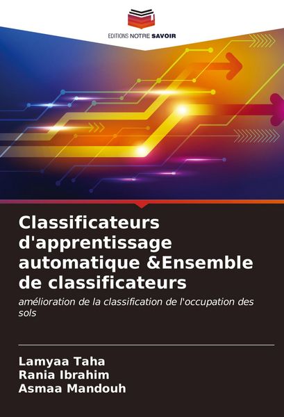Produktbild: Classificateurs d'apprentissage automatique &Ensemble de classificateurs