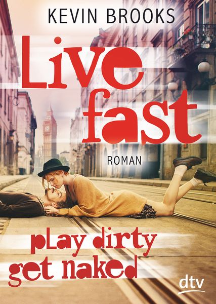 Produktbild: Live Fast, Play Dirty, Get Naked