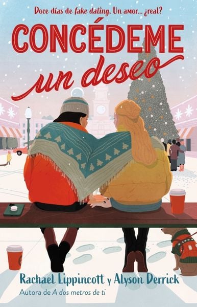 Produktbild: Conc&eacute;deme Un Deseo. Doce D&iacute;as de Fake Dating. Un Amor &iquest;Real? / Make My Wish Come True