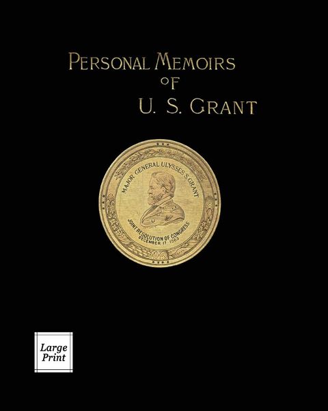 Produktbild: Personal Memoirs of U. S. Grant Volume 2/2