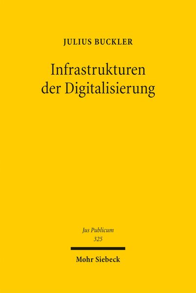 Produktbild: Buckler, J: Infrastrukturen der Digitalisierung