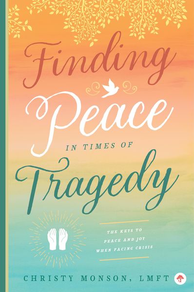Produktbild: Finding Peace in Times of Tragedy