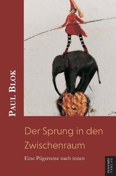 Der Sprung in den Zwischenraum, Paperback von Paul Blok, Phänomen Verlag, 9788412630961