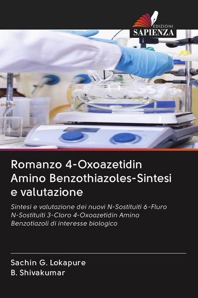 Produktbild: Romanzo 4-Oxoazetidin Amino Benzothiazoles-Sintesi e valutazione
