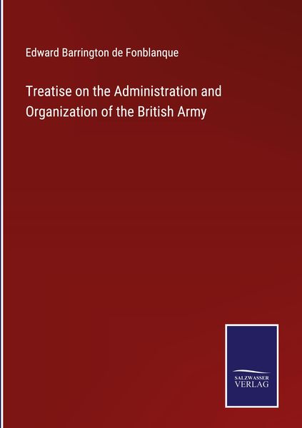 Produktbild: Treatise on the Administration and Organization of the British Army
