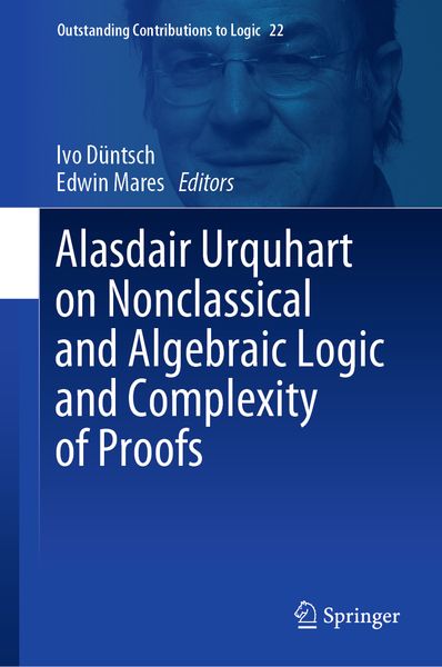 Produktbild: Alasdair Urquhart on Nonclassical and Algebraic Logic and Complexity of Proofs