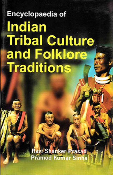 Produktbild: Encyclopaedia of Indian Tribal Culture and Folklore Traditions (Tribes of Northeast India)