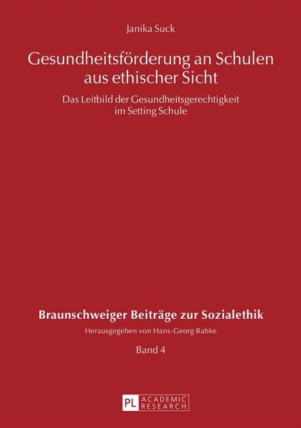 Produktbild: Gesundheitsf&ouml;rderung an Schulen aus ethischer Sicht