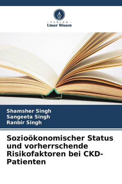 Produktbild: Sozio&ouml;konomischer Status und vorherrschende Risikofaktoren bei CKD-Patienten