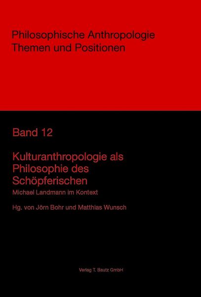 Produktbild: Kulturanthropologie als Philosophie des Sch&ouml;pferischen