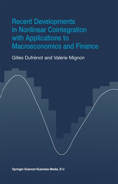 Produktbild: Recent Developments in Nonlinear Cointegration with Applications to Macroeconomics and Finance
