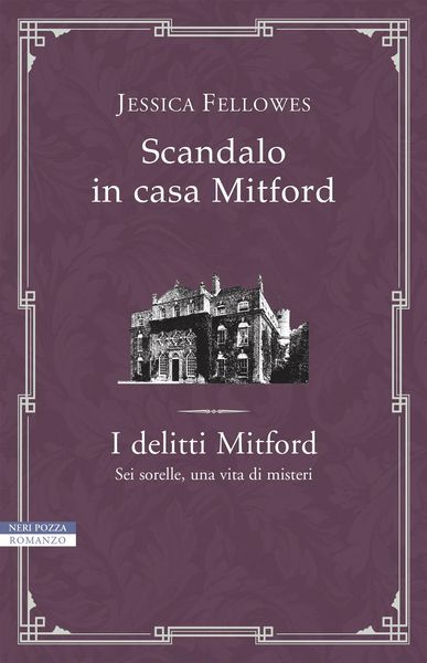 Produktbild: Scandalo in casa Mitford. I delitti Mitford