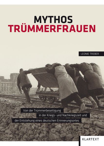 Produktbild: Mythos Tr&uuml;mmerfrauen