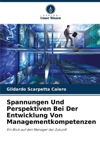 Produktbild: Spannungen Und Perspektiven Bei Der Entwicklung Von Managementkompetenzen