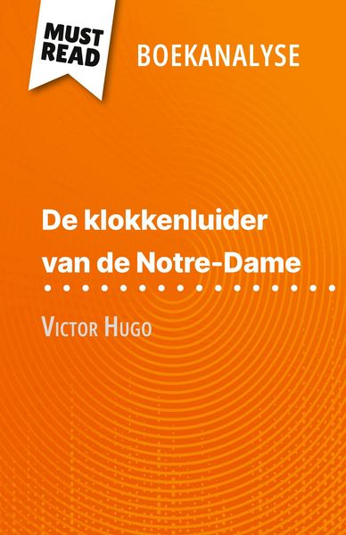 Produktbild: De klokkenluider van de Notre-Dame van Victor Hugo (Boekanalyse)