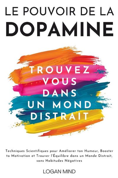 Produktbild: Le Pouvoir de la Dopamine