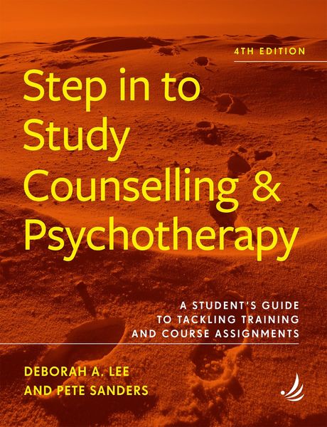 Produktbild: Step in to Study Counselling and Psychotherapy (fourth edition)