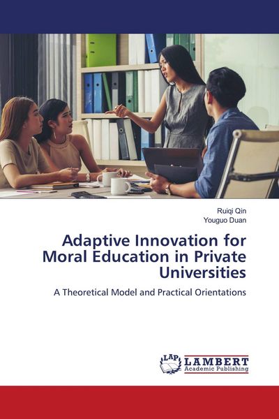 Produktbild: Adaptive Innovation for Moral Education in Private Universities
