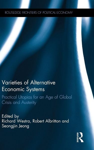 Produktbild: Varieties of Alternative Economic Systems