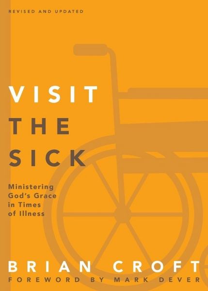 Produktbild: A Visit the Sick Softcover (Revised, Updated)