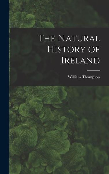 Produktbild: The Natural History of Ireland