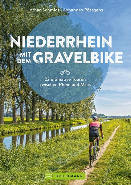 Produktbild: Niederrhein mit dem Gravelbike 22 ultimative Touren zwischen Rhein und Maas