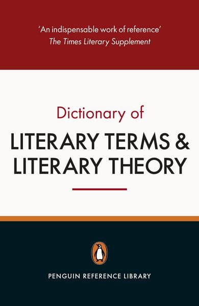 Produktbild: The Penguin Dictionary of Literary Terms and Literary Theory