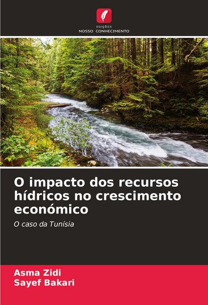 Produktbild: O impacto dos recursos h&iacute;dricos no crescimento econ&oacute;mico