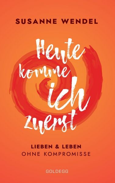 Produktbild: Heute komme ich zuerst