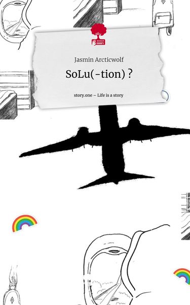 Produktbild: SoLu(-tion) ?. Life is a Story - story.one