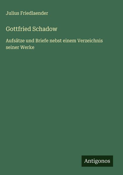 Produktbild: Gottfried Schadow