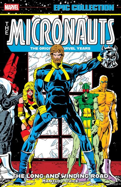 Produktbild: Micronauts Epic Collection: The Original Marvel Years - The Long and Winding Road