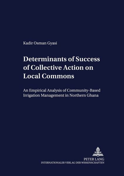 Produktbild: Determinants of Success of Collective Action on Local Commons