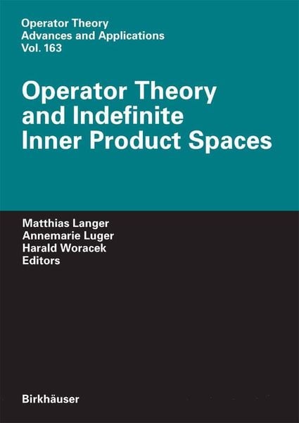 Produktbild: Operator Theory and Indefinite Inner Product Spaces