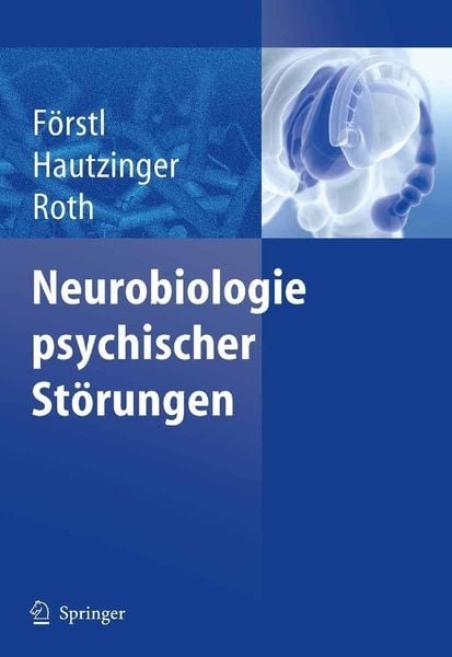 Produktbild: Neurobiologie psychischer St&ouml;rungen